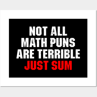 Not All Math Puns Are Terrible Just Sum Posters and Art